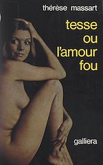 Télécharger le livre :  Tesse ou l'amour fou