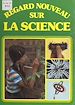 Télécharger le livre :  Regard nouveau sur la science