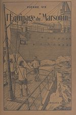 Télécharger le livre :  L'équipage du "Marsouin"