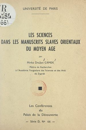 Téléchargez le livre :  Les sciences dans les manuscrits slaves orientaux du Moyen Âge