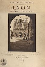Télécharger le livre :  Lyon et son paysage