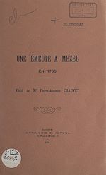 Télécharger le livre :  Une émeute à Mezel en 1785