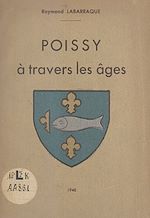 Télécharger le livre :  Poissy à travers les âges