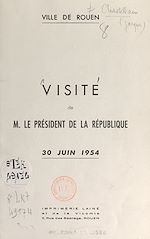 Télécharger le livre :  Visite de M. le Président de la République, 30 juin 1954