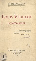 Télécharger le livre :  Louis Veuillot et la monarchie