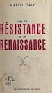 Télécharger le livre :  De la Résistance à la Renaissance