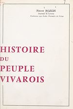 Télécharger le livre :  Histoire du peuple vivarois