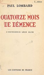 Télécharger le livre :  Quatorze mois de démence