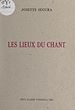 Télécharger le livre :  Les lieux du chant