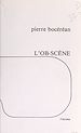 Télécharger le livre :  L'ob-scène