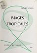 Télécharger le livre :  Images tropicales