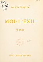 Télécharger le livre :  Moi-l'exil