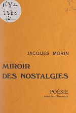 Télécharger le livre :  Miroir des nostalgies