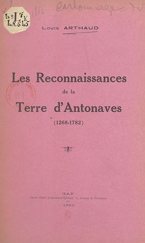 Téléchargez le livre :  Les reconnaissances de la terre d'Antonaves (1268-1782)