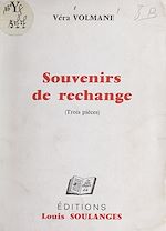 Télécharger le livre :  Souvenirs de rechange