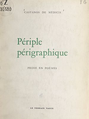 Téléchargez le livre :  Périple périgraphique
