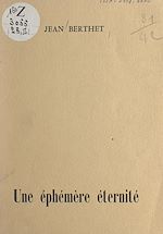 Télécharger le livre :  Une éphémère éternité