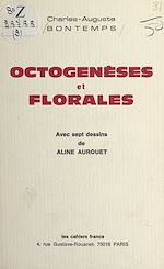 Télécharger le livre :  Octogenèses et florales