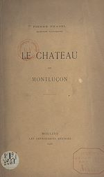 Télécharger le livre :  Le château de Montluçon
