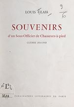 Télécharger le livre :  Souvenirs d'un sous-officier de Chasseurs-à-pied