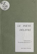 Télécharger le livre :  Le poète délivré