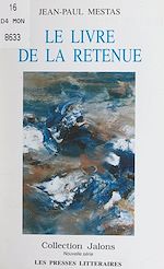 Télécharger le livre :  Le livre de la retenue