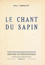Télécharger le livre :  Le chant du sapin