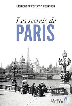 Télécharger le livre :  Les secrets de Paris