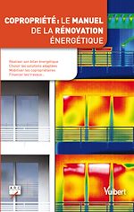 Télécharger le livre :  Copropriété : manuel de rénovation énergétique