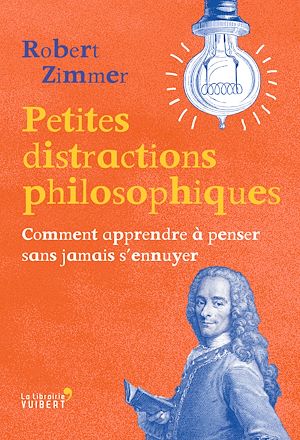 PETITES DISTRACTIONS PHILOSOPHIQUES