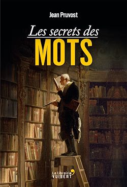 Télécharger le livre :  Les Secrets des mots