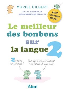 Télécharger le livre :  Le Meilleur des bonbons sur la langue 2