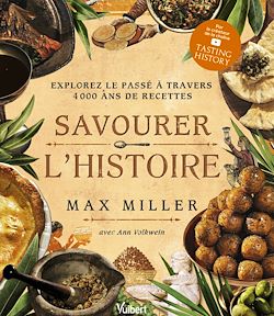 Télécharger le livre :  Savourer l'Histoire