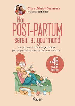 Télécharger le livre :  Mon post-partum serein et gourmand