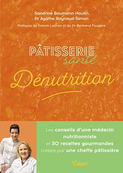 Télécharger le livre :  Pâtisserie santé Dénutrition