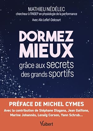 Dormez mieux grâce aux secrets des grands sportifs