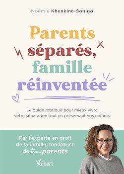 Télécharger le livre :  Parents séparés, famille réinventée