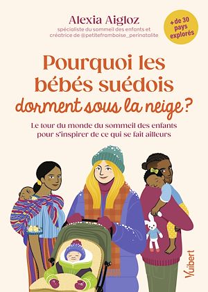 Téléchargez le livre :  Pourquoi les bébés suédois dorment sous la neige ?