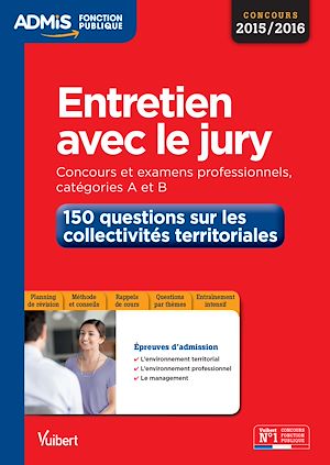 ENTRETIEN AVEC LE JURY 150 QUESTIONS SUR LES COLLECTIVITES TERRITORIALES