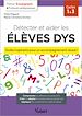 Télécharger le livre :  Détecter et aider les élèves dys  - Outils inspirants pour un accompagnement réussi !