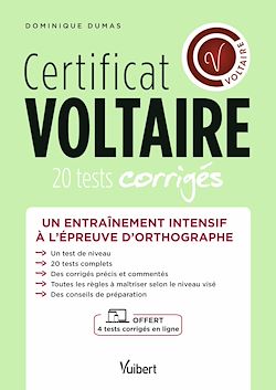 Télécharger le livre :  Certificat Voltaire - Un entraînement intensif à l'épreuve d'orthographe