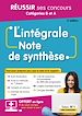 Télécharger le livre :  L'intégrale Note de synthèse - Réussir ses concours - Catégories B et A