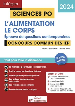 Téléchargez le livre :  Sciences Po - Questions contemporaines - L'alimentation + Thème 2024 - Concours commun des IEP 2024