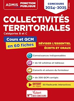 Télécharger le livre :  Collectivités territoriales - Cours et QCM - Catégories A, B et C - L'essentiel en 60 fiches