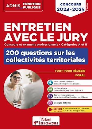 Entretien avec le jury - 200 questions sur les collectivités territoriales - Catégories A et B - Concours et examens professionnels | GENINASCA, Fabienne. Auteur