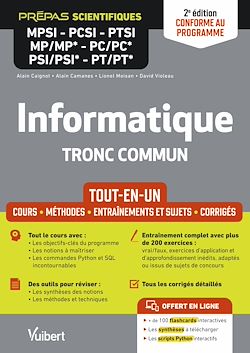 Télécharger le livre :  Informatique. Tronc commun MPSI-PCSI-PTSI-MP/MP*-PC/PC*-PSI/PSI*-PT/PT* - Tout-en-un - Conforme à la nouvelle réforme