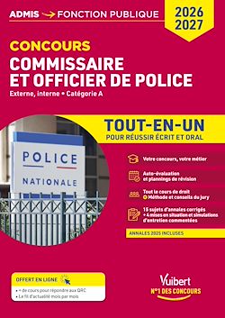 Télécharger le livre :  Concours commissaire de police et officier de police 2026-2027- Tout-en-un