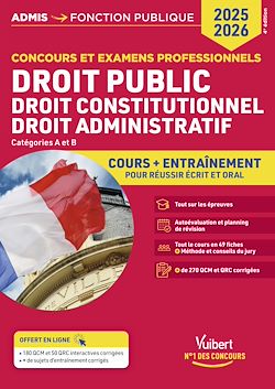 Télécharger le livre :  Droit public - Droit constitutionnel - Droit administratif - Cours et entraînement -  Catégories A et B