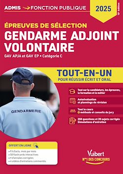 Télécharger le livre :  Épreuves de sélection Gendarme adjoint volontaire - Catégorie C - Tout-en-un
