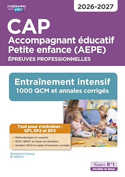 Télécharger le livre :  CAP Accompagnant éducatif Petite enfance - Épreuves professionnelles - EP1, EP2 et EP3